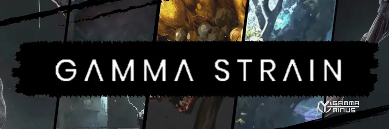 Wide black banner with the Gamma Strain wordmark and Gamma Minus logo over a collage of creature and environment art.